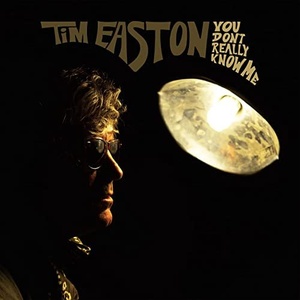 Tim Easton - You Don't Really Know Me (2021) Mp3 320kbps [PMEDIA] ⭐️