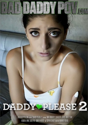 Daddy Please 2 [Bad Daddy POV] XXX 720p-MP4.mp4