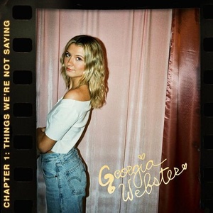Georgia Webster - Chapter 1_ Things We're Not Saying (2022) Mp3 320kbps [PMEDIA] ⭐️