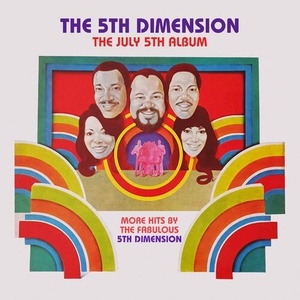 The 5th Dimension - The July 5th Album - More Hits by the Fabulous 5th Dimension (2022) Mp3 320kbps [PMEDIA] ⭐️