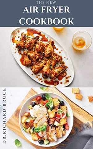 [ FreeCourseWeb ] The New Air Fryer Cookbook - Simple, Easy and Delicious Air Fryer Recipes for Beginners Includes Meal Plan And Getting Started