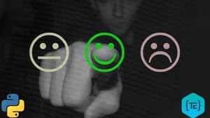 Udemy - Sentiment Analysis with NLP using Python and Flask