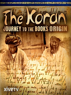 The Koran - Journey to the Books Origin (2009) 720p WEB x264 Dr3adLoX