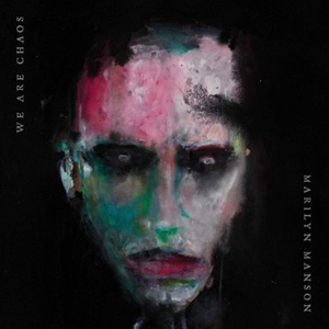Marilyn Manson - WE ARE CHAOS (2020) Flac