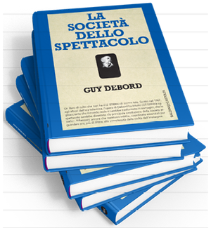 Guy Debord - La società dello spettacolo [Pdf - ITA] [TNTVillage]