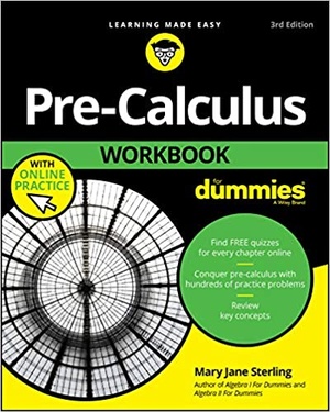 [ DevCourseWeb ] Pre-Calculus Workbook For Dummies 3rd Edition (True PDF)