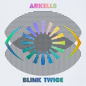 Arkells - Blink Twice (2022) Mp3 320kbps [PMEDIA] ⭐️