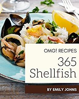 [ DevCourseWeb ] OMG! 365 Shellfish Recipes - An One-of-a-kind Shellfish Cookbook