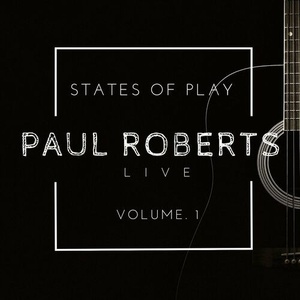 Paul Roberts - Paul Roberts Live_ States of Play vol. 1 (2022) Mp3 320kbps [PMEDIA] ⭐️