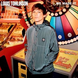 Louis Tomlinson- We Made It [320kbps] [2019] {YMB}⭐