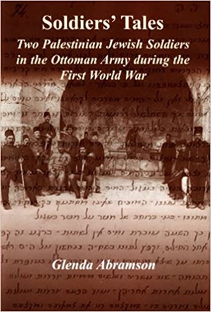 [ FreeCourseWeb ] Soldiers' Tales - Two Palestinian Jewish Soldiers in the Ottoman Army during the First World War