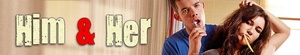 Him And Her S01-S04 (2010-2013) 720p WEB-DL H264 BONE