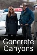 Concrete Canyons (2010) [WEBRip] [1080p] [YTS] [YIFY]