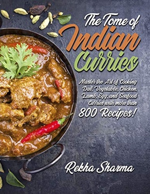 [ FreeCourseWeb ] The Tome of Indian Curries- Master the Art of Cooking Dal, Vegetable, Chicken, Lamb, Egg, and Seafood Curries