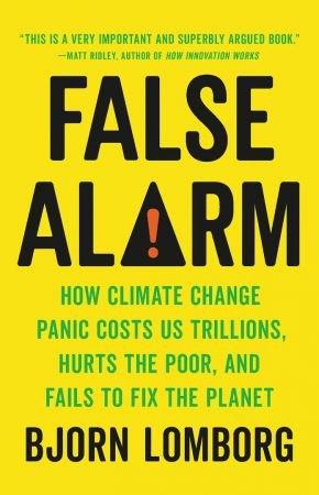 [ FreeCourseWeb ] False Alarm - How Climate Change Panic Costs Us Trillions, Hurts the Poor, and Fails to Fix the Planet