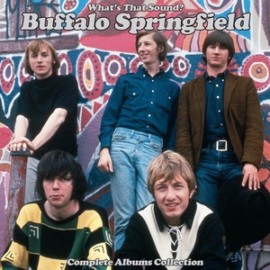 Buffalo Springfield - What's That Sound - Complete Albums Collection (Remastered) (2018 - Rock) [Flac 24-192]