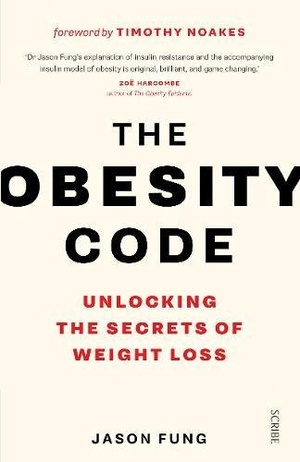 The Obesity Code unlocking the secrets of weight loss Dr Jason Fung epub mobi
