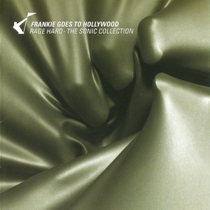 Frankie Goes To Hollywood - Rage Hard The Sonic Collection (2001 - Pop) [Flac 24-88 SACD 5.1]