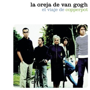 La Oreja de Van Gogh - El Viaje de Copperpot (2000) Flac