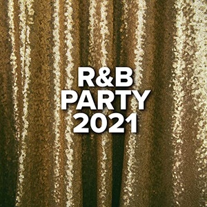 VA - R&B Party 2021 (2021) Mp3 320kbps [PMEDIA] ⭐️
