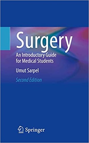 [ FreeCourseWeb ] Surgery - An Introductory Guide for Medical Students, 2nd Edition