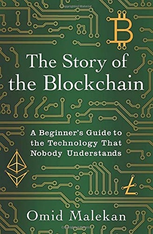 [ FreeCourseWeb ] The Story of the Blockchain- A Beginner's Guide to the Technology That Nobody Understands
