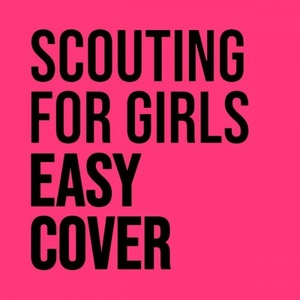Scouting for Girls - Easy Cover (2021) Mp3 320kbps [PMEDIA] ⭐️