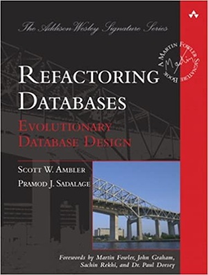 [ FreeCourseWeb ] Refactoring Databases - Evolutionary Database Design