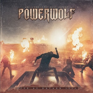 Powerwolf - Hallowed Be the Holy Ground Live at Wacken 2019 (2022) [24Bit-44.1kHz] FLAC [PMEDIA] ⭐️
