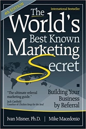 [ DevCourseWeb ] The World's Best Known Marketing Secret - Building Your Business By Referral Ed 4