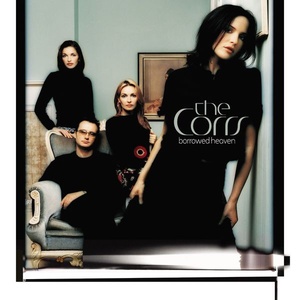 The Corrs - Borrowed Heaven (2004 Pop) [Flac 16-44]