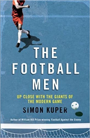[ FreeCourseWeb ] The Football Men - Up Close with the Giants of the Modern Game
