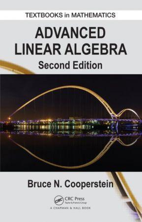 [ FreeCourseWeb ] Advanced Linear Algebra (Textbooks in Mathematics) 2nd Edition (Instructor Resources)
