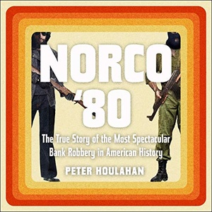 Norco '80 - Peter Houlahan - 2019 (History) [Audiobook] (miok)