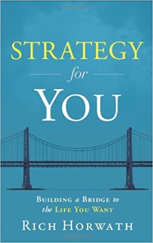 [ FreeCourseWeb ] Strategy For You - Building a Bridge to the Life You Want