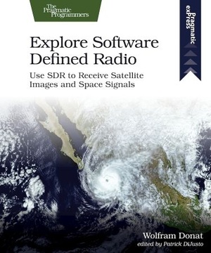 [ CourseWikia ] Explore Software Defined Radio - Use SDR to Receive Satellite Images and Space Signals (True EPUB)
