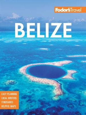 [ FreeCourseWeb ] Fodor's Belize - With a Side Trip to Guatemala (Full-color Travel Guide), 8th Edition