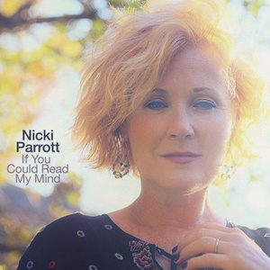 Nicki Parrott - If You Could Read My Mind (2021) Mp3 320kbps [PMEDIA] ⭐️