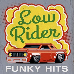 VA - Low Rider - Funky Hits (2021) Mp3 320kbps [PMEDIA] ⭐️