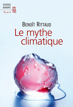 Benoît Rittaud - Le mythe climatique [EPUB]