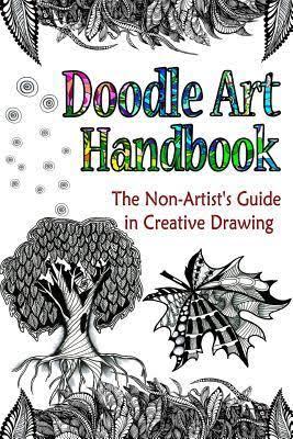 [ FreeCourseWeb ] Doodle Art Handbook - The Non-Artist's Guide in Creative Drawing