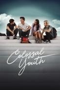 Colossal Youth (2018) 720p WEB (DDP 2.0) X264 Solar