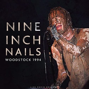 Nine Inch Nails - Woodstock 1994 (2021) Mp3 320kbps [PMEDIA] ⭐️