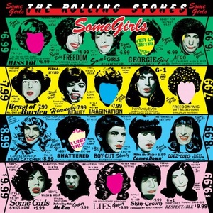 The Rolling Stones - Some Girls (Deluxe) (Remastered)