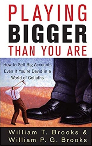 [ FreeCourseWeb ] Playing Bigger Than You Are - How to Sell Big Accounts Even if You're David in a World of Goliaths