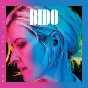 Dido - Still on My Mind (2019) (LP) [96khz - 24bit]