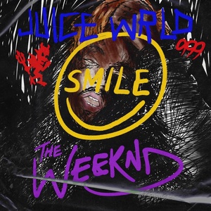 Juice WRLD & The Weeknd - Smile (2020) [320 KBPS] {1337PRO}