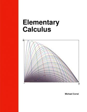 [ CourseMega ] Elementary Calculus by Michael Corral