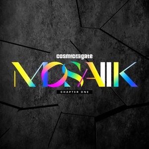 Cosmic Gate - MOSAIIK Chapter One (2021) Mp3 320kbps [PMEDIA] ⭐️