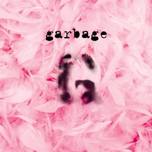 Garbage - Garbage (20th Anniversary Super Deluxe Edition) UHD (1995 - Alternative Pop Rock) [Flac 24-48 MQA]